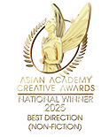 Image : asian academy creative awards national winner 2025 best direction(non-fiction)