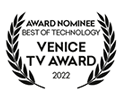 Image : Best Technology and Innovation,Venice TV Awards 2022