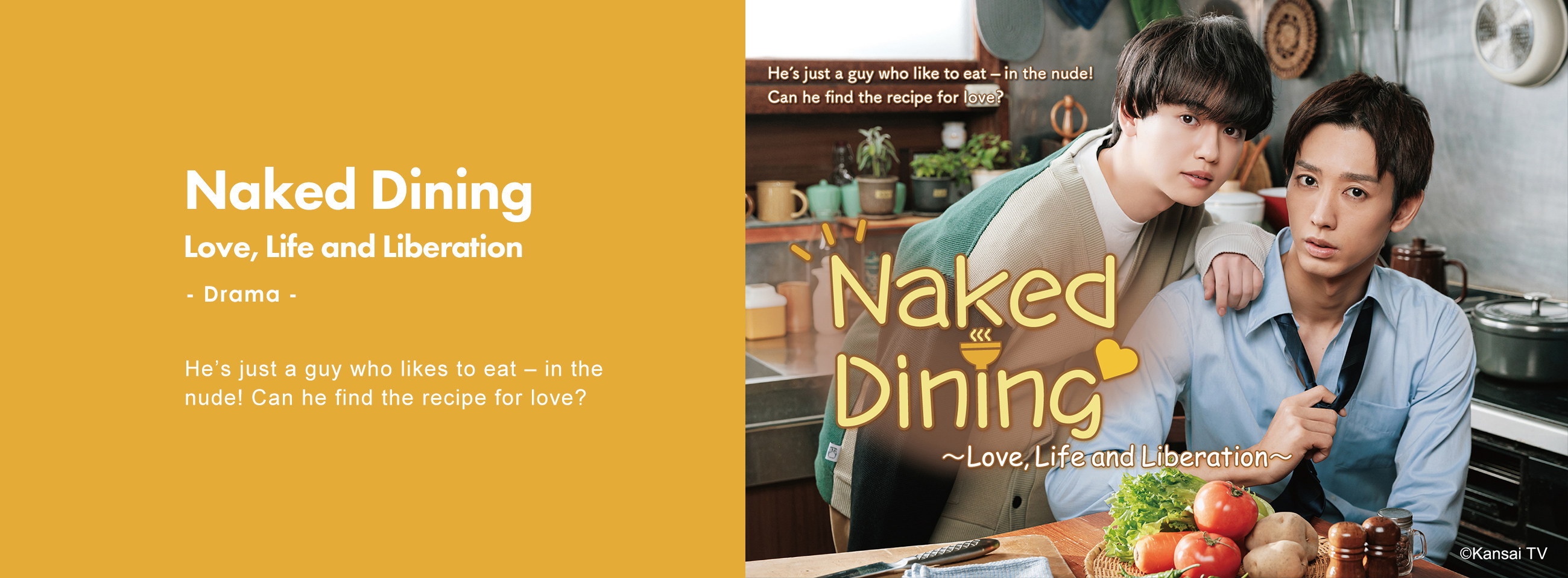 Naked Dining Love, Life and Liberation - Drama - He's just a guy who likes to eat - in the nude! Can he find the recipe for love?