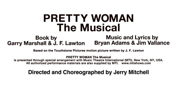 PRETTY WOMAN The Musical