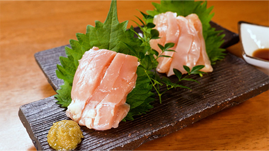 冠地鶏もも肉とむね肉のお造り