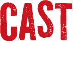 CAST - キャスト