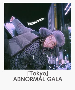 「Tokyo」(ABNORMAL GALA)