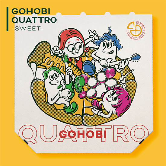 1st EP 「GOHOBI QUATTRO -sweet-」 