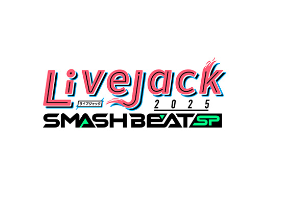 Livejack 2025 SMASH BEAT SP