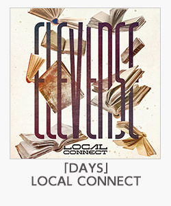 「DAYS」LOCAL CONNECT