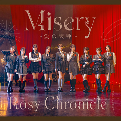 3rd Single 「Misery～愛の天秤～/なんとかなるでしょ」 NOW ON SALE
