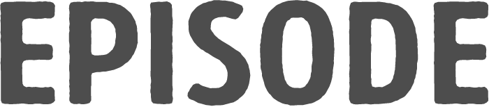 EPISODE